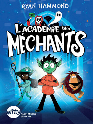 cover image of L'académie des méchants
